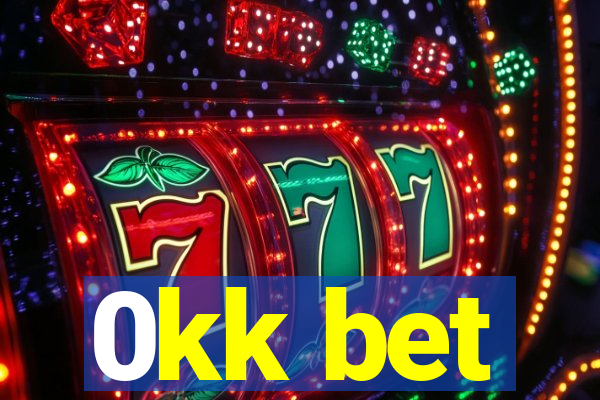 0kk bet